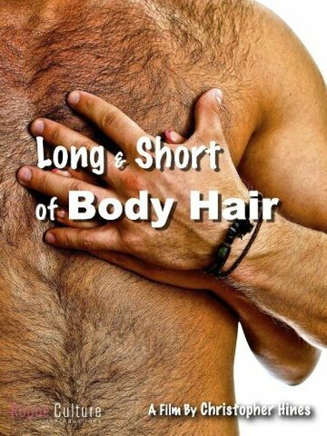 Long & Short of Body Hair