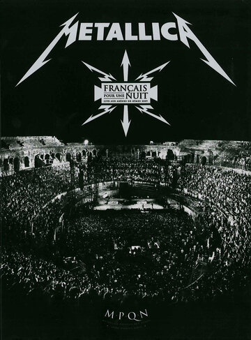 Постер «Metallica - Français pour une nuit»