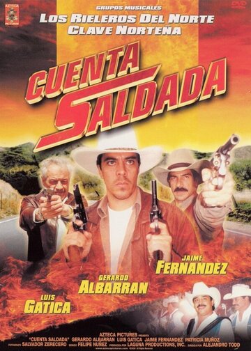 Постер «Cuenta saldada»