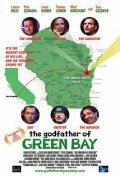 Постер «The Godfather of Green Bay»
