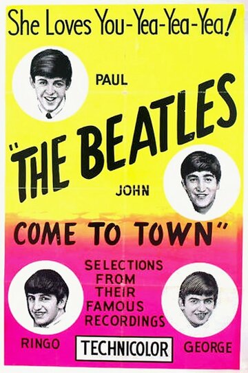 Постер «The Beatles Come to Town»