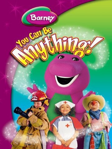 You Can Be Anything
