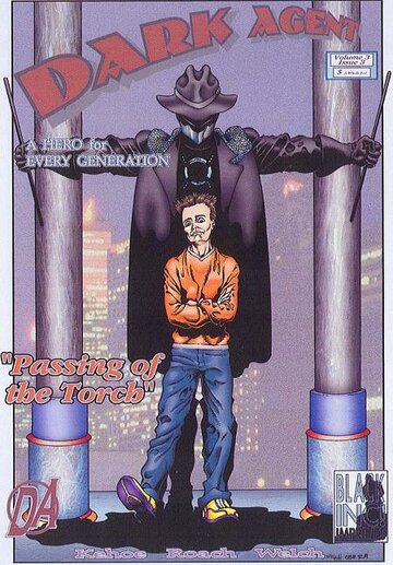 Постер «The Dark Agent and the Passing of the Torch Chapter 7»