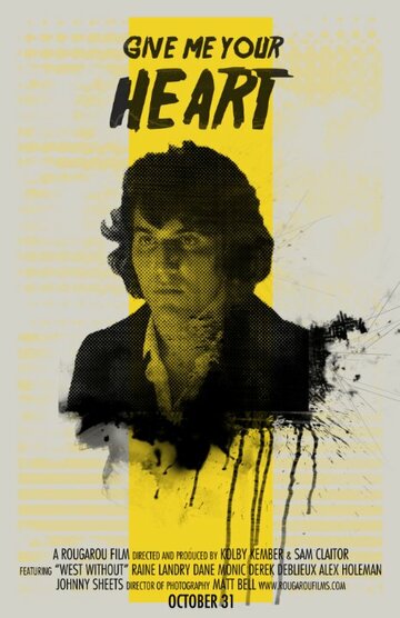 Give Me Your Heart