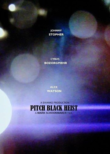 Pitch Black Heist