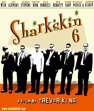 Постер «Sharkskin 6»