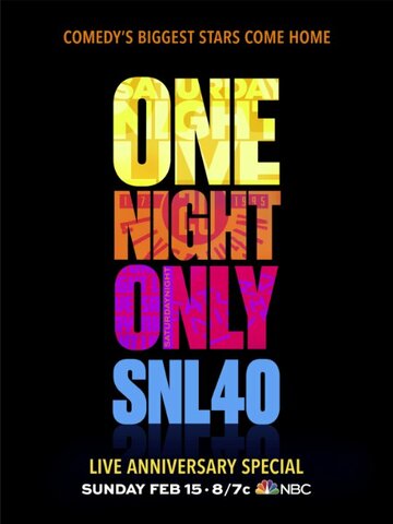Постер «Saturday Night Live: 40th Anniversary Special»
