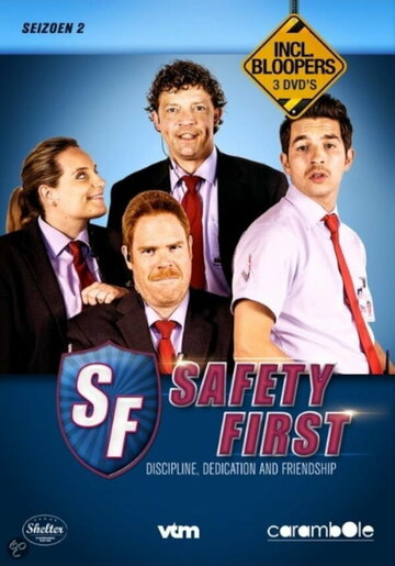 Safety First