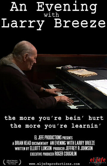 Постер «An Evening with Larry Breeze»