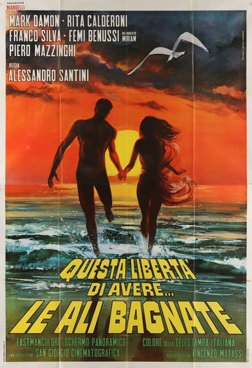 Questa libertà di avere... le ali bagnate