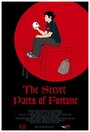 The Secret Parts of Fortune