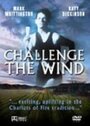 Challenge the Wind