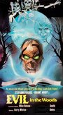 Evil in the Woods