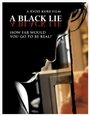 A Black Lie