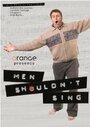 Men Shouldn't Sing