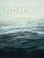 Floating: The Nathan Gocke Story