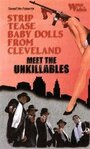 Striptease Baby Dolls from Cleveland Meet the Unkillables