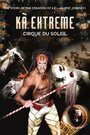 KA Extreme: Cirque du Soleil