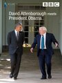 David Attenborough Meets President Obama