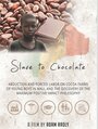 Slave to Chocolate
