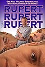 Руперт, Руперт и ещё раз Руперт