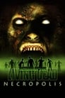 Возвращение живых мертвецов 4: Некрополис